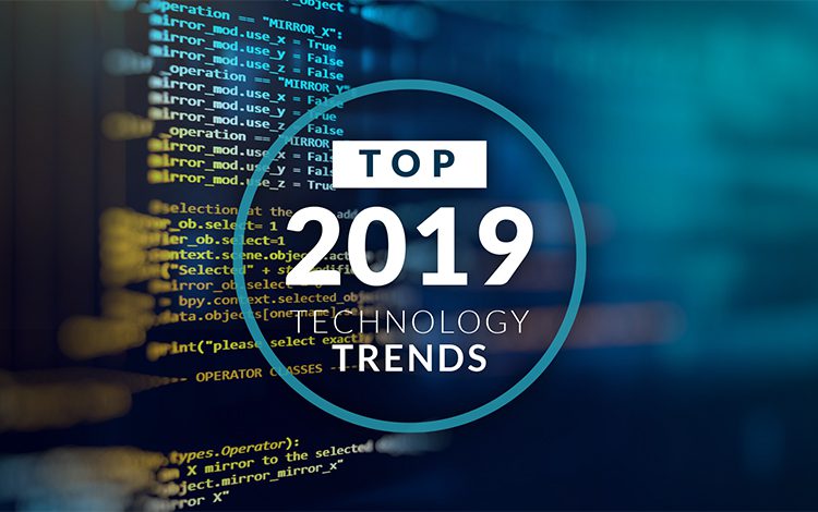 top tech trends 2019
